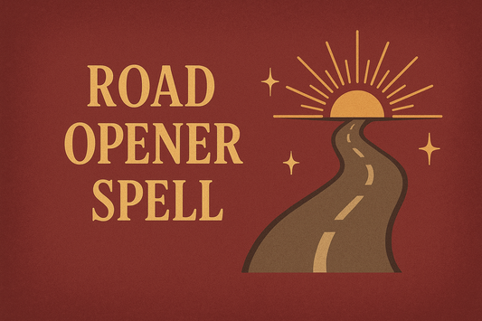 Steps to Succeed Spell (Road Opener)