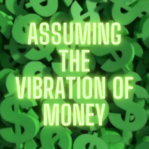 Assuming the Vibration of Money