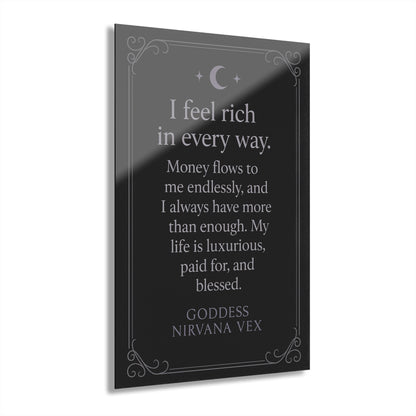 'I Feel Rich in Every Way' Acrylic Print