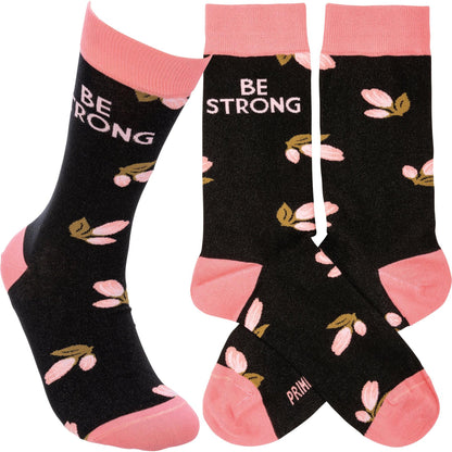 Be Strong Floral Socks in Black Background | Motivational One Size Fits Most Novelty Socks